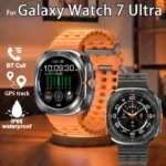 Best Samsung Galaxy Watch 7 Ultra GPS Compass Smart Watch Outdoor Sports Man